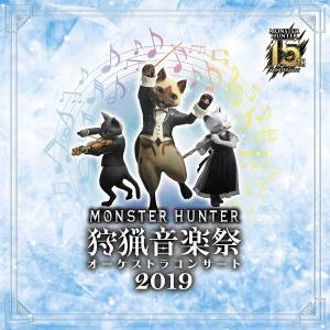 Monster Hunter 15th Anniversary Orchestra Concert Hunting Music Festival 2019 [OST/ Goods]