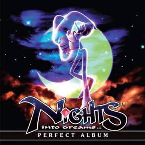 NiGHTS into dreams... PERFECT ALBUM [OST/ Goods]