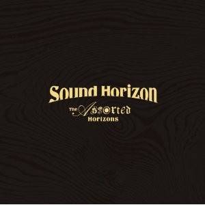 The Assorted Horizons - Sound Horizon [Blu-ray]