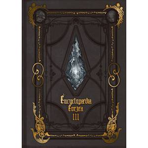 (English Version) Final Fantasy XIV : Encyclopaedia Eorzea - The World of Final Fantasy XIV - Volume III [Square Enix]