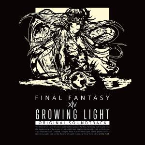 GROWING LIGHT: FINAL FANTASY XIV - Original Soundtrack [Soundtrack with video/Blu-ray Disc Music] [OST]