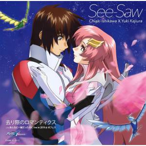 Mobile Suit Gundam: SEED FREEDOM - Ending Theme - See-Saw (Regular Edition) [Audio CD]