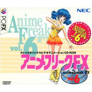 Anime Freak FX Vol.6 [PCFX - occasion BE]
