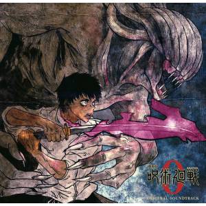 Jujutsu Kaisen 0: Original Soundtrack [Audio CD]