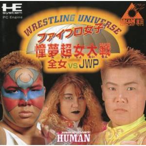 Wrestling Universe - Fire Pro Joshi Dome Choujo Taisen : Zenjo VS JWP [PCE ACD - occasion BE]