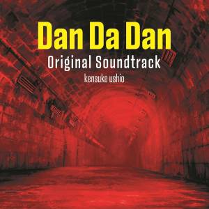 Dandadan: Original Soundtrack [Audio CD]