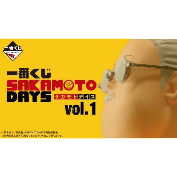 Ichiban Kuji (Last One Prize): Sakamoto Days - Vol. 1