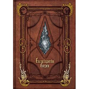 Encyclopaedia Eorzea ～The World of FINAL FANTASY XIV～ [Artbook]