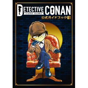 Detective Conan Card Game Official Guidebook 1 [Shogakukan Production]
