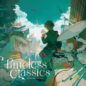 SQUARE ENIX Vocal Covers - Timeless Classics [Audio CD]